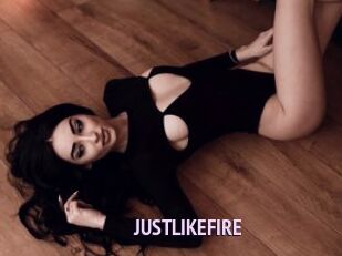 JUSTLIKEFIRE