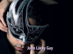John_Lucky_Guy
