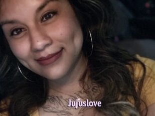 Jujuslove