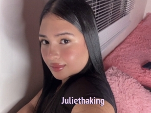 Juliethaking