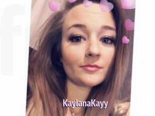 KaylanaKayy