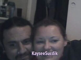 KayseeSucdik