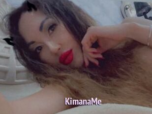 KimanaMe