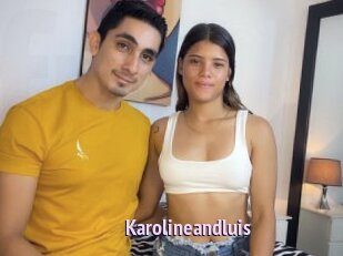 Karolineandluis