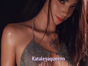 Kataleyaqueenn