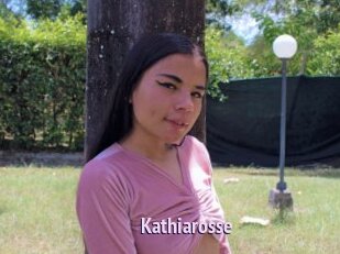Kathiarosse