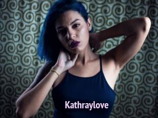Kathraylove
