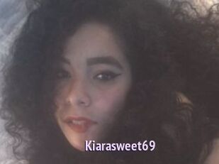 Kiarasweet69
