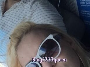 King2323queen