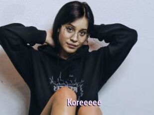 Koreeeee