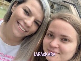 LARAxKARA
