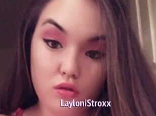 LayloniStroxx
