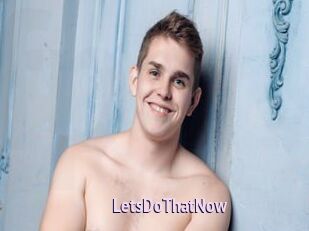 LetsDoThatNow Film Porno