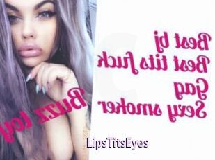LipsTitsEyes