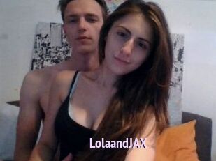 LolaandJAX