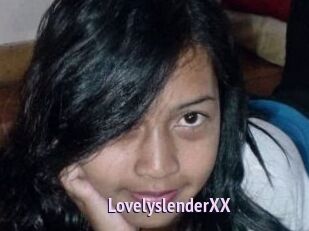 LovelyslenderXX