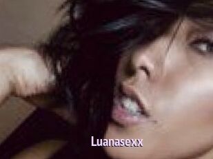 Luanasexx