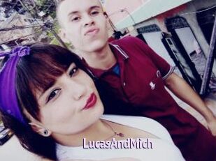 LucasAndMich