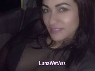 LunaWetAss