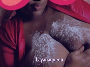 Layanaqueen