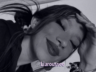 Liaroussee