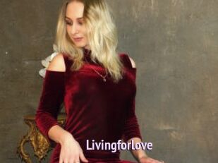Livingforlove