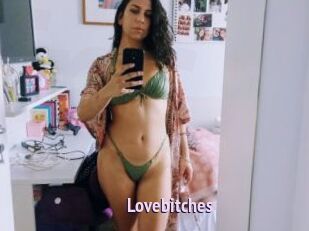 Lovebitches