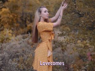 Lovecomes
