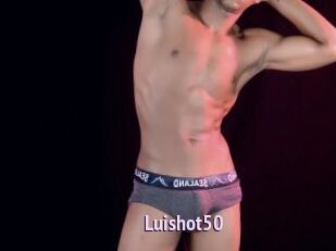 Luishot50