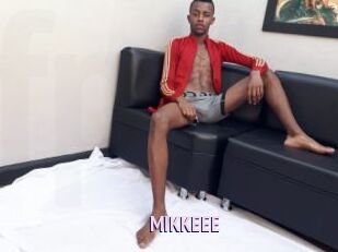 MIKKEEE