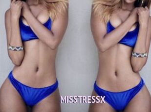 MISSTRESSX