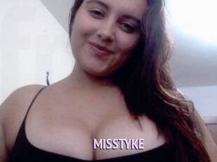MISSTYKE