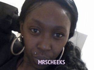 MRSCHEEKS