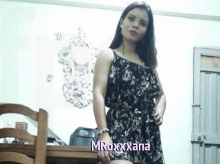 MRoxxxana