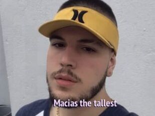 Macias_the_tallest