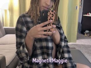 MagneticMaggie