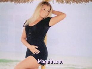 Magnificent