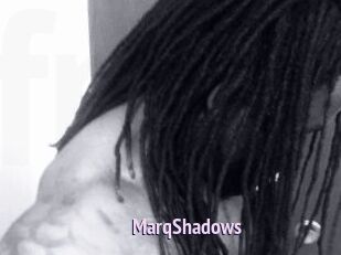 MarqShadows
