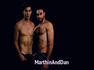 MarthinAndDan