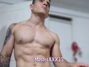 MasterXXX25
