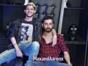 MaxandAaronx