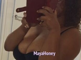 MayaHoney