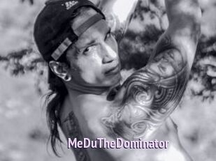 MeDuTheDominator