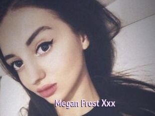 Megan_Frost_Xxx