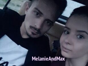 MelanieAndMax