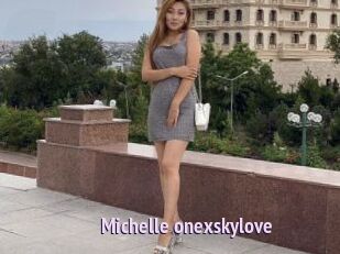 Michelle_onexskylove