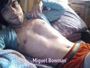 Miguel_Bowman