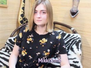 MikkiShine
