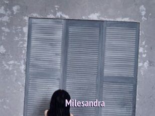 Milesandra