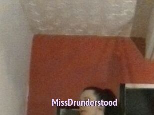 MissDrunderstood